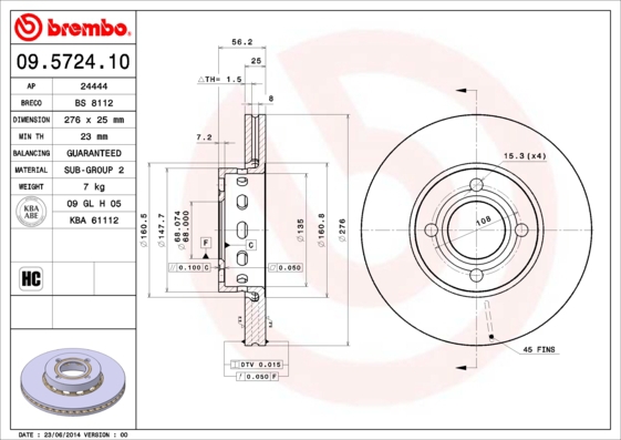 BREMBO sg00000cj4 Vorderachse Innenbelüftet 276mm 25mm für ZHONGHUA (BRILLIANCE) SEAT VW AUDI CHERY SKODA